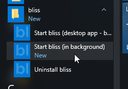 The old option to start bliss in the background