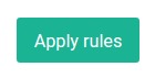 Click 'Apply Rules'