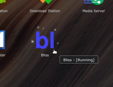 Open bliss from the DSM Main Menu